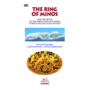 The Ring of Minos and the Myth of the ABDUCTION of EuropA: Symbolism and Associations