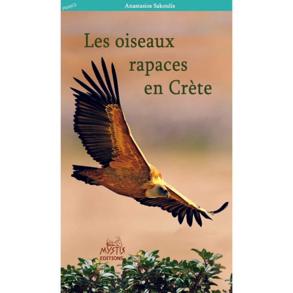 Les oiseaux rapaces en Crète Τα αρπακτικά πουλιά στην Κρήτη