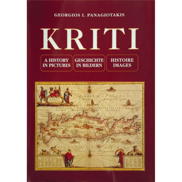 Kriti: A History in pictures                        Kriti: Eine Geschichte in Bildern               Kriti : une histoire en images